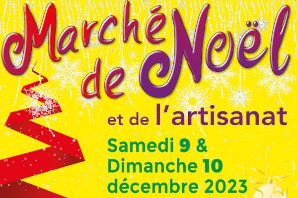 Marché de Noël et de l'artisanat